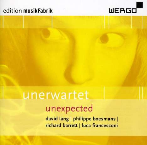 Edition musikFabrik 07 - Unerwartet, CD