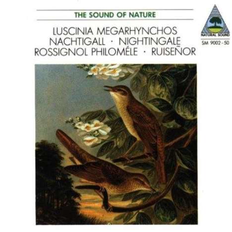 The Sound of Nature - Die Nachtigall, CD