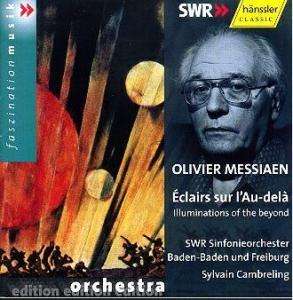 Olivier Messiaen (1908-1992): Eclairs sur l'au-Dela, CD