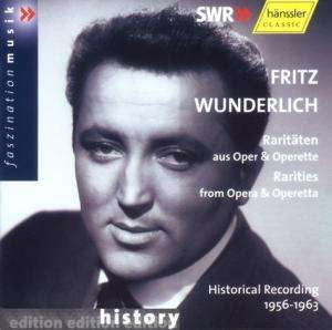 Fritz Wunderlich - Raritäten aus Oper &amp; Operette, CD
