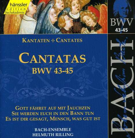 Johann Sebastian Bach (1685-1750): Die vollständige Bach-Edition Vol.15 (Kantaten BWV 43-45), CD