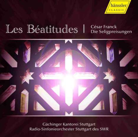 Cesar Franck (1822-1890): Les Beatitudes, 2 CDs