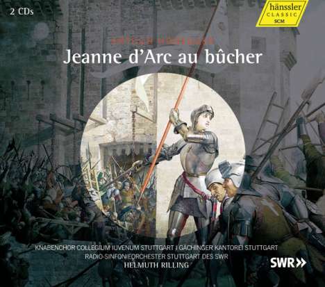 Arthur Honegger (1892-1955): Jeanne d'Arc au Bucher, 2 CDs