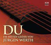 Jürgen Werth: Du, CD