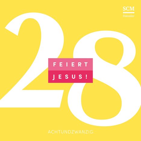 Albert Frey: Feiert Jesus! 28, CD