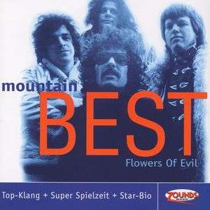 Mountain: Flowers Of Evil - Best, CD