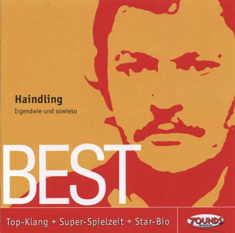 Haindling: Irgendwie und sowieso - Best, CD