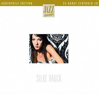 Silke Hauck: Light And Love (24 Karat Gold-CD), CD