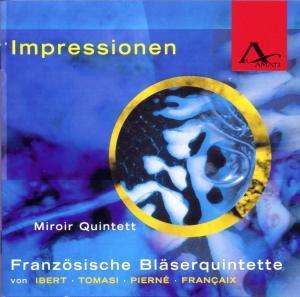 Miroir Quintett - Impressionen, CD