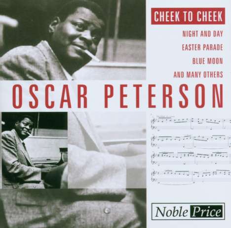 Oscar Peterson (1925-2007): Cheek To Cheek, CD