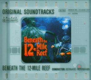 Bernard Herrmann (1911-1975): Filmmusik: Benaeth The 12-Mile Ree, CD