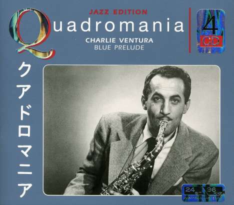 Charlie Ventura (1916-1992): Blue Prelude, 4 CDs