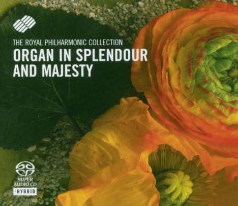 James Parson - Organ in Splendour &amp; Majesty, Super Audio CD