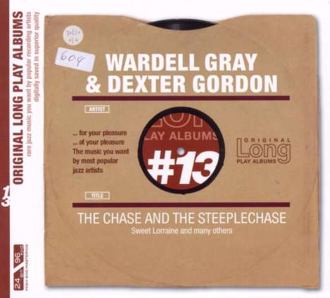 Wardell Gray &amp; Dexter Gordon: The Chase And The Steeplechase, CD
