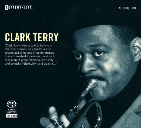 Clark Terry (1920-2015): Supreme Jazz: St. Louis, 1920, Super Audio CD
