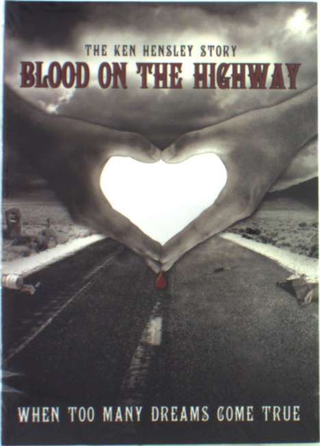 The Ken Hensley Story - Blood On The Highway (Englisch), Buch