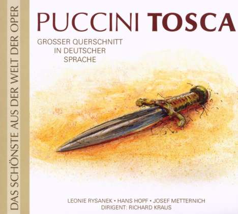 Giacomo Puccini (1858-1924): Tosca (Querschnitt in deutscher Sprache), CD