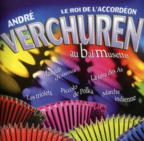 Andre Verchuren: Au Bal Musette, CD