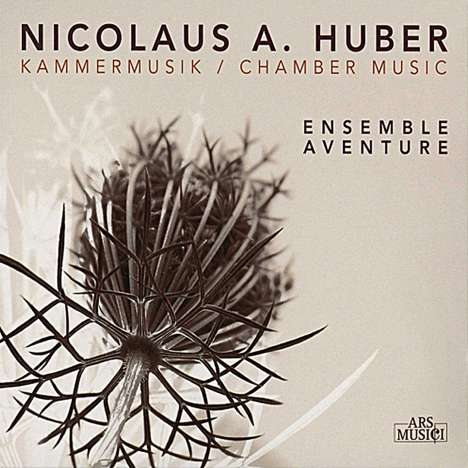 Nicolaus Anton Huber (geb. 1939): Kammermusik, CD