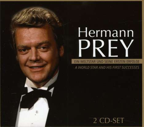 Hermann Prey - Ein Weltstar und seine ersten Erfolge, 2 CDs