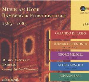 Musik am Hofe Bamberger Fürstbischöfe 1583-1683, 5 CDs