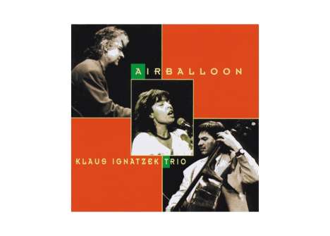 Klaus Ignatzek (geb. 1954): Airballoon (180g) (Limited Edition), LP