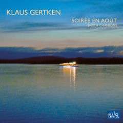 Klaus Gertken: Soirèe En Aout, CD