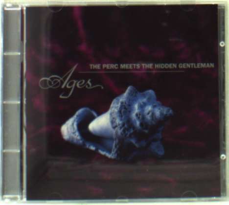 The Perc Meets The Hidden Gentleman: Ages, CD