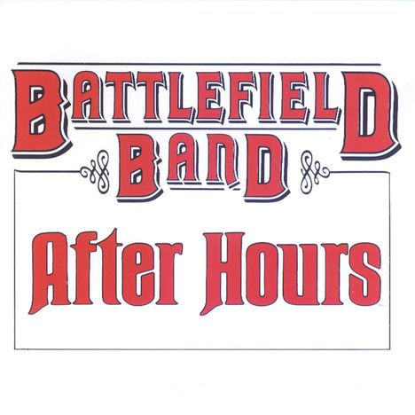 Battlefield Band: After Hours, CD