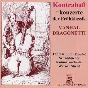 Domenico Dragonetti (1763-1846): Kontrabaßkonzert in A, CD