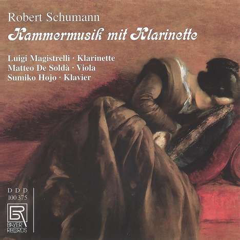 Robert Schumann (1810-1856): Kammermusik für Klarinette, CD