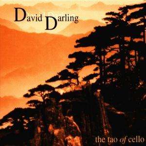 David Darling (1941-2021): Tao Of Cello, CD