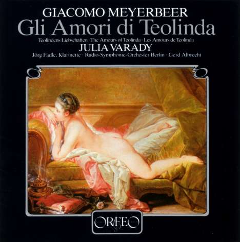Giacomo Meyerbeer (1791-1864): Gli amori di Teolinda (120 g), LP
