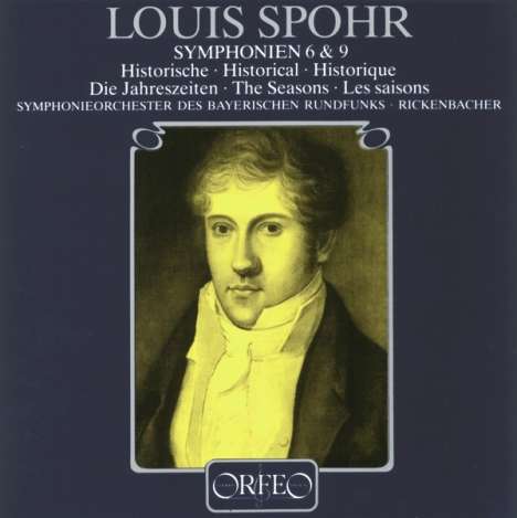 Louis Spohr (1784-1859): Symphonien Nr.6 &amp; 9, CD