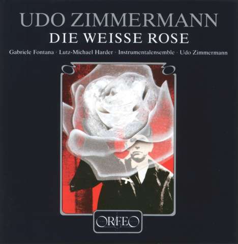 Udo Zimmermann (1943-2021): Die Weiße Rose (120g), LP