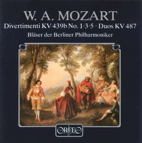 Wolfgang Amadeus Mozart (1756-1791): Divertimenti KV 439b Nr.1,3,5, CD