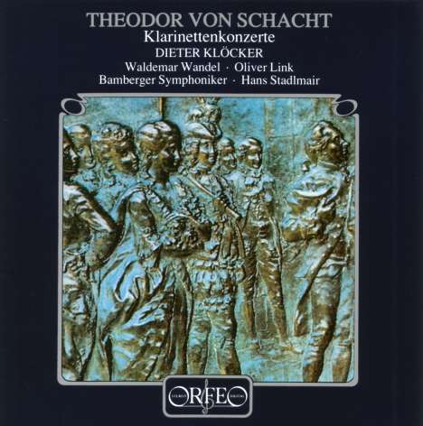 Theodor von Schacht (1748-1823): Klarinettenkonzerte in D &amp; B, CD