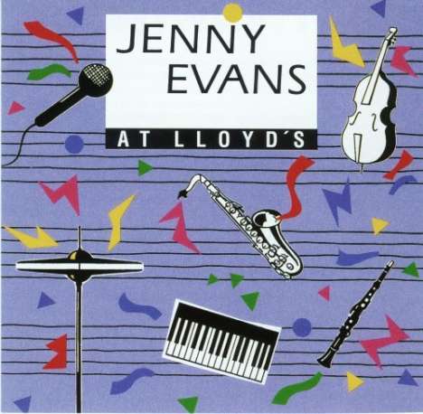 Jenny Evans (geb. 1956): And The Rudi Martini Quartet At Lloyd's, CD