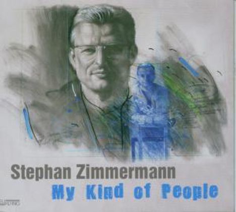 Stephan Zimmermann: My Kind Of People, CD
