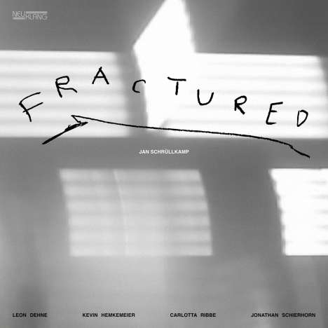 Jan Schrüllkamp Quintett: Fractured, CD