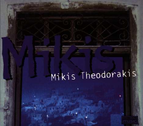 Mikis Theodorakis (1925-2021): Mikis, CD
