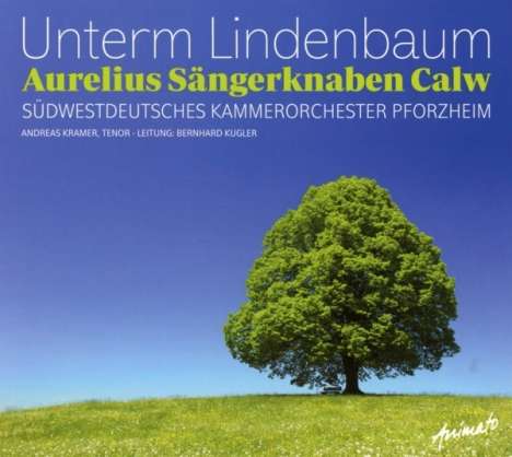 Aurelius Sängerknaben Calw - Unterm Lindenbaum, CD