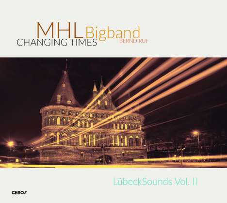 MHL Bigband: Changing Times, CD