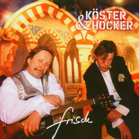Köster &amp; Hocker: Frisch, CD