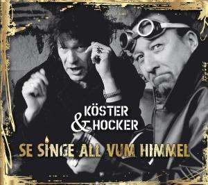 Köster &amp; Hocker: Se singe all vum Himmel, CD