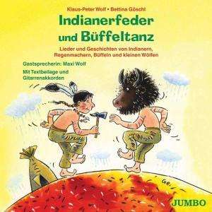Klaus-Peter Wolf: Indianerfeder Und Büffeltanz, CD