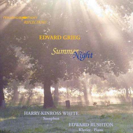 Edvard Grieg (1843-1907): Lieder arrangiert für Saxophon &amp; Klavier "Summer Night", CD