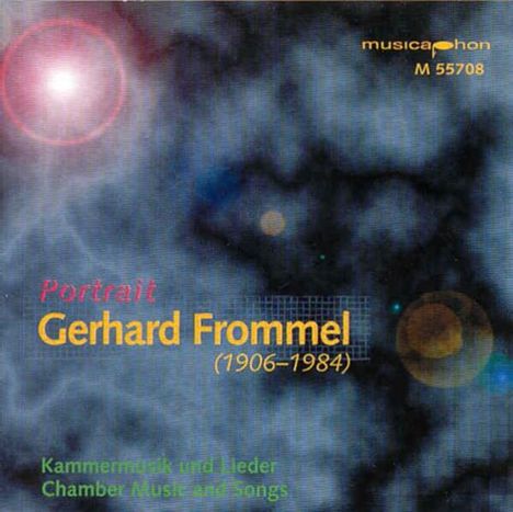 Gerhard Frommel (1906-1984): Klaviersonaten Nr.3 &amp; 4, CD