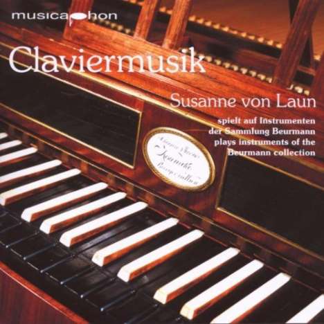 Susanne von Laun - Claviermusik, CD