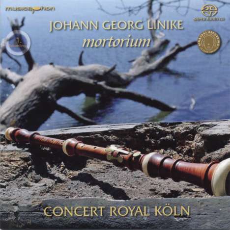 Johann Georg Linike (1680-1762): Mortorium - Kammermusik und Concerti für Bläser, 2 Super Audio CDs